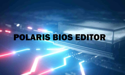 How to use Polaris BIOS Editor 1.7.6 (PBE)